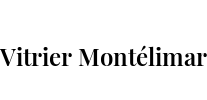 Vitrier Montélimar
